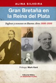 Portada de: Gran Bretaña en la Reina del Plata