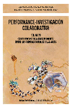 Performance-investigación colaborativa. Vol. 1