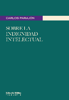 Sobre la indignidad intelectual