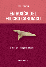 En busca del fulcro cardiaco