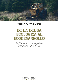 Portada de: De la deuda ecologica al ecodesarrollo