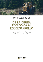 De la deuda ecologica al ecodesarrollo