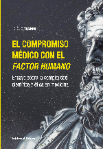 El compromiso médico con el factor humano