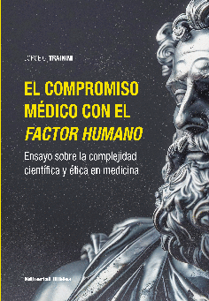 El compromiso médico con el factor humano