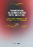 Portada de: Territorios de acumulación en el siglo XXI