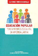 Educación popular y movimientos sociales en América Latina