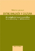 Portada de: Entre biología y cultura.