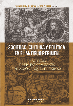 Sociedad, cultura y política en el Antiguo Régimen