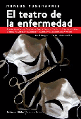 Portada de: El teatro de la enfermedad