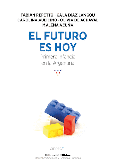 Portada de: El futuro es hoy