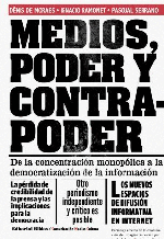 Medios, poder y contrapoder: de la concentración monopólica a la democratización de la información