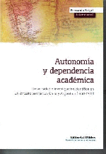 Autonomía y dependencia académica