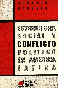 Portada de: Estructura social y conflicto político en América Latina